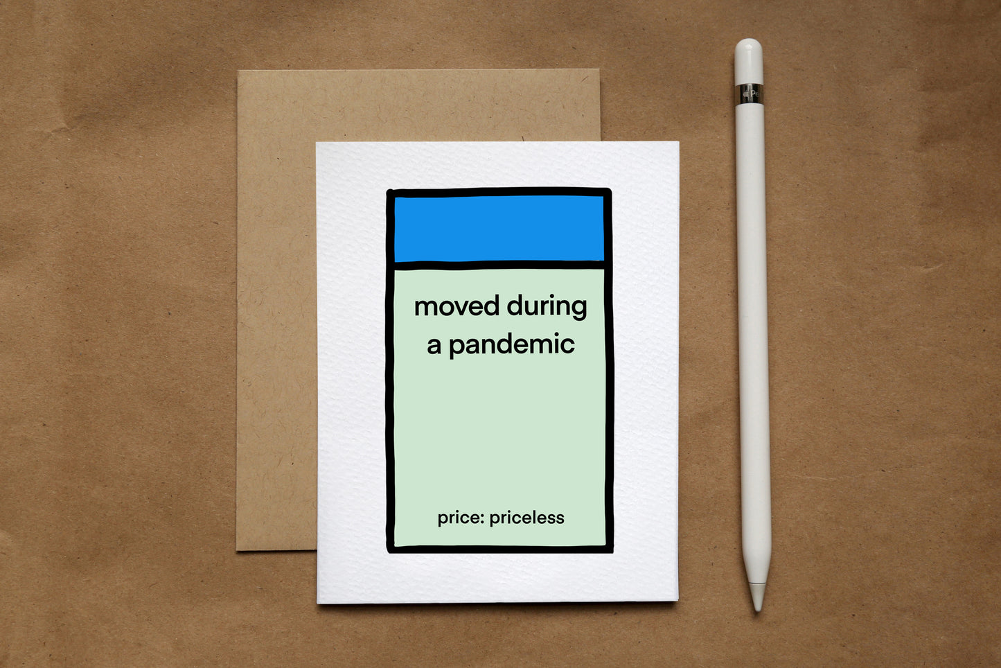 moved during a pandemic: priceless