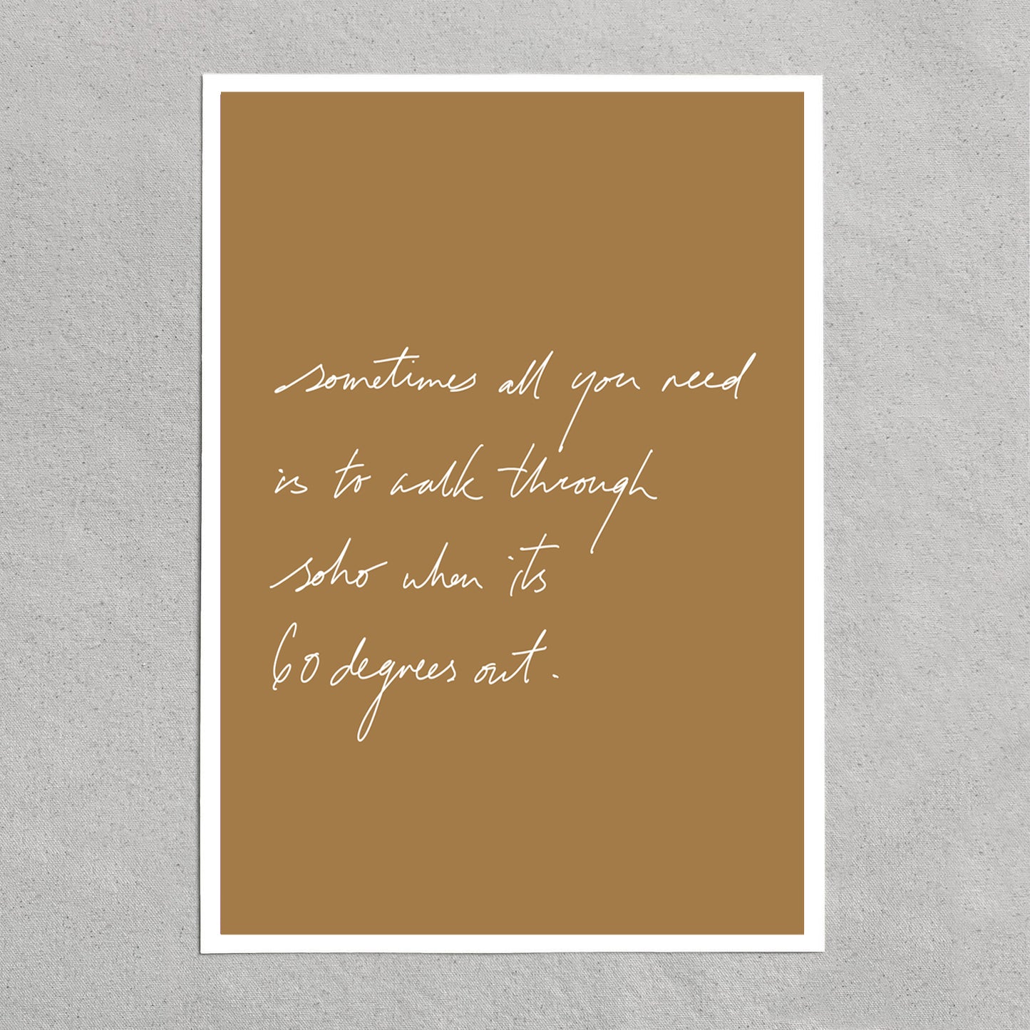 quote: "sometimes all you need is to walk through soho when its 60 degrees out."