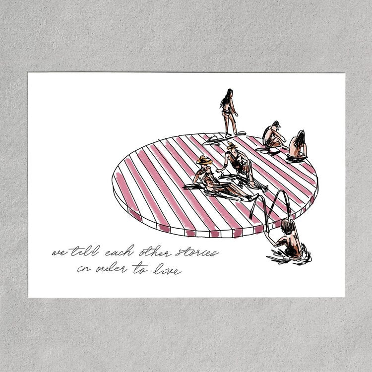 we tell each other stories, in order to live