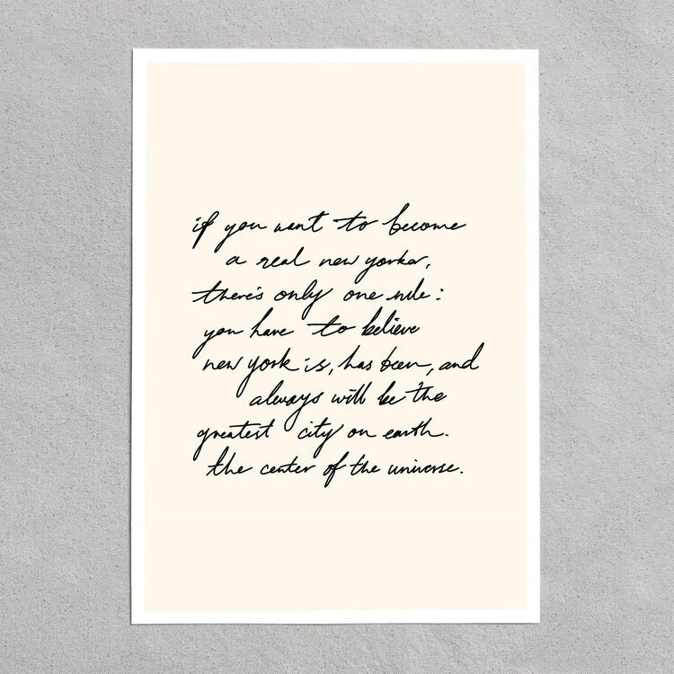 quote: "if you want to become a real new yorker..."