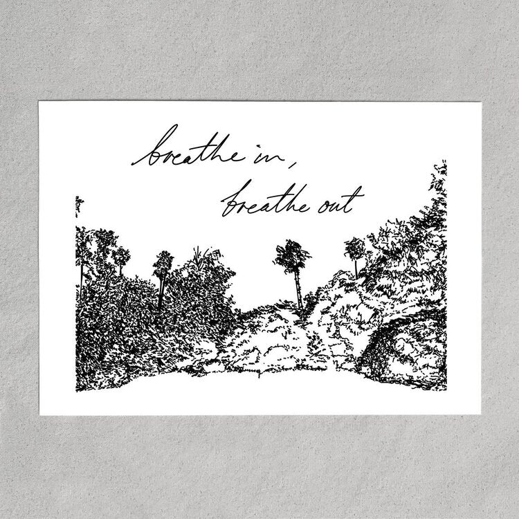 breathe in, breathe out