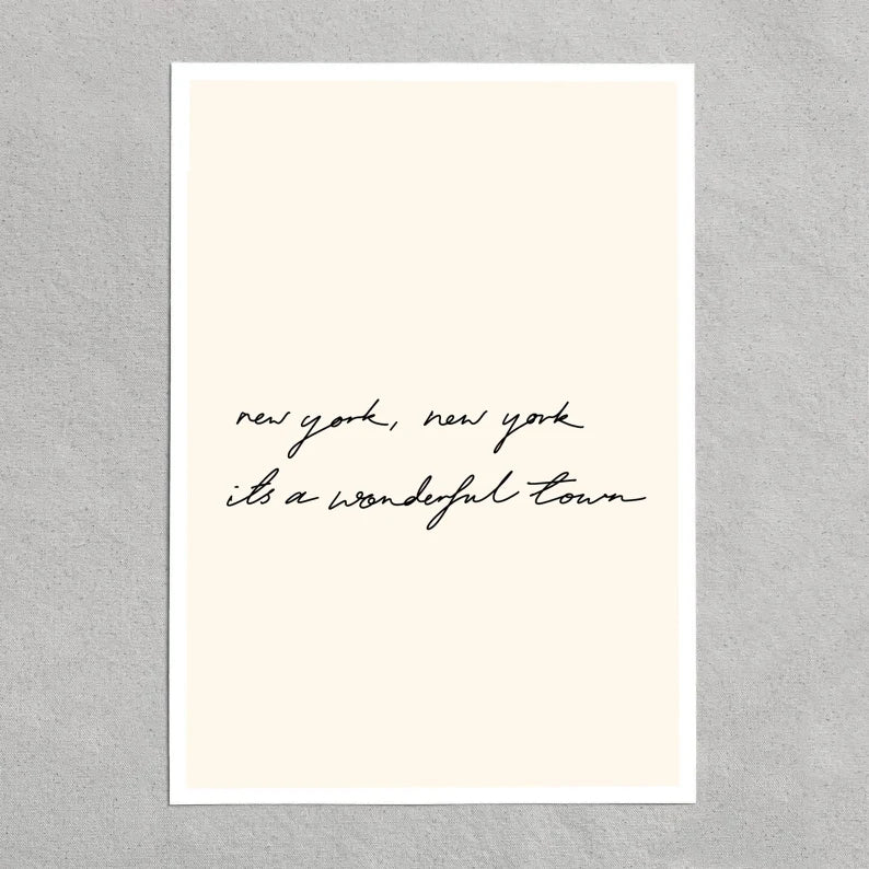 quote: "new york, new york its a wonderful town"