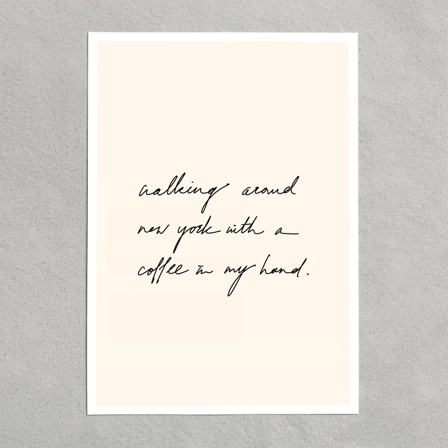 quote: "walking around new york with a coffee in my hand"