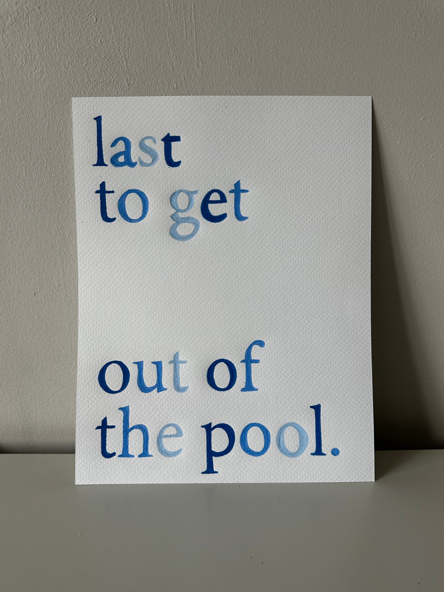 last to get out of the pool