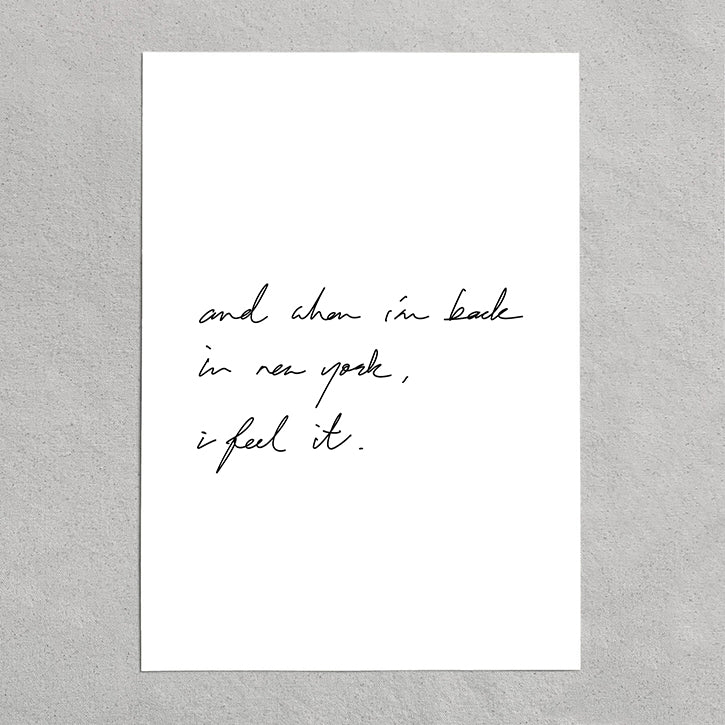 quote: "and when im back in new york I feel it"