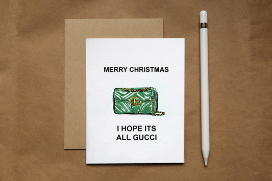 merry christmas. i hope its all gucci (gucci green)