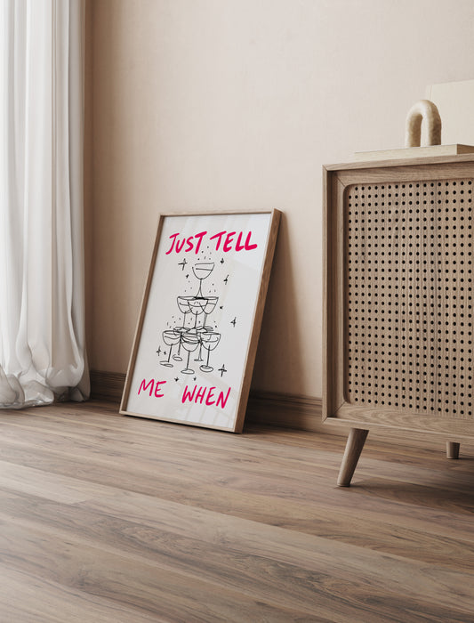 just tell me when - pink