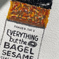 'everything but the bagel'