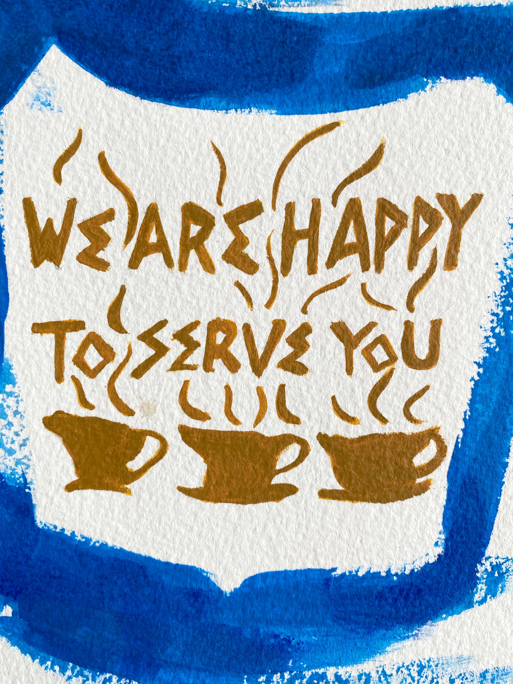 NY Coffee Cup we Are Happy to Serve You Art Print New York City